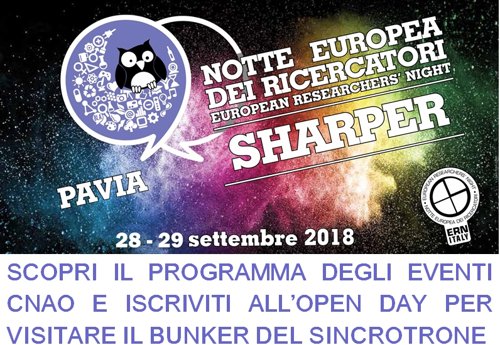 Notte Europea dei Ricercatori, 29 settembre Open Day del CNAO